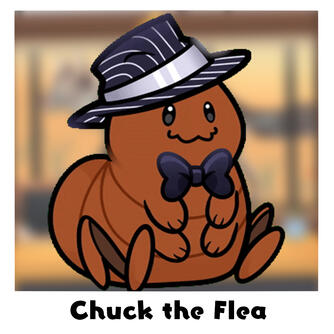 Chuck the Flea Chuck the Flea